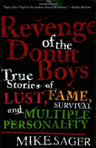 revenge-of-the-donut-boys-true-stories-of-lust-fame-survival-and-multiple-personality
