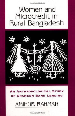women-and-microcredit-in-rural-bangladesh-an-anthropological-study-of-grameen-bank-lending