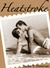 Heatstroke by Taylor V. Donovan
