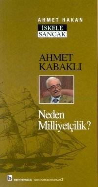 ahmet-kabakl-neden-milliyetilik