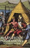 Marvelous Possessions: The Wonder of the New World
