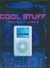 Cool Stuff and How It Works by Chris Woodford