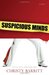 Suspicious Minds (Squeaky Clean Mystery, #2) by Christy Barritt