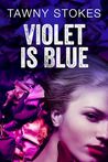 Violet Is Blue cover