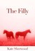 The Filly (Dark Horse) by Kate Sherwood