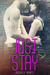 Just Stay by Michelle Abbott