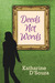 Deeds Not Words by Katharine D'Souza