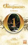Les Héritiers (Les Outrepasseurs, #1)