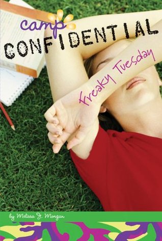 Freaky Tuesday(Camp Confidential 17)