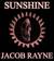 Sunshine by Jacob Rayne