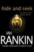 Hide and Seek (Inspector Rebus, #2) by Ian Rankin