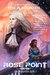 Rose Point (Her Instruments 2) by M.C.A. Hogarth