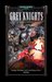 Grey Knights (Grey Knights, #1)