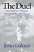 The Duel The Eighty-Day Struggle Between Churchill and Hitler by John Lukacs
