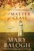 A Matter of Class by Mary Balogh