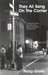 They All Sang on the Corner A Second Look at New York City's Rhythm and Blues Vocal Groups by Philip Groia