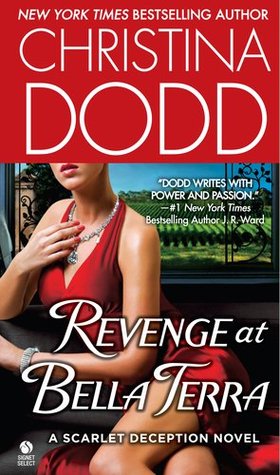 Revenge at Bella Terra  - Christina Dodd
