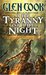 The Tyranny of the Night (Instrumentalities of the Night, #1) by Glen Cook