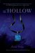 The Hollow (The Hollow, #1) by Jessica Verday