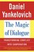 The Magic of Dialogue: Transforming Conflict into Cooperation