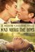 Mad About the Boys by J.L. Merrow