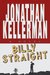 Billy Straight (Petra Connor, #1) by Jonathan Kellerman
