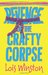 Revenge of the Crafty Corpse (Anastasia Pollack Crafting Mystery, #3) by Lois Winston