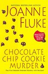 Chocolate Chip Cookie Murder by Joanne Fluke Chocolate Chip Cookie Murder by Joanne Fluke