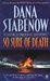 So Sure Of Death (Liam Campbell, #2) by Dana Stabenow