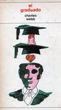El graduado by Charles Webb El graduado by Charles Webb