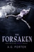The Forsaken (The Darkness Trilogy, #2) by A.G. Porter