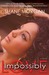 Impossibly Love (Impossibly, #1) by Shane Morgan