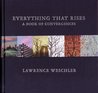 Everything That Rises: A Book of Convergences