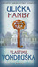 Ulička hanby (Letopisy královské komory #8) by Vlastimil Vondruška