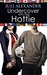 Undercover with the Hottie by Juli Alexander