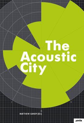 the-acoustic-city