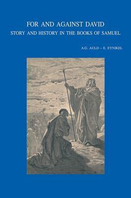 for-and-against-david-story-and-history-in-the-books-of-samuel