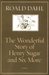 The Wonderful Story of Henry Sugar and Six More by Roald Dahl
