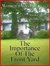 Women's Version The Importance of the Front Yard by Will Bevis