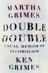 Double Double: A Dual Memoir of Alcoholism cover