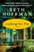 Looking for Me A Novel by Beth Hoffman