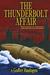 The Thunderbolt Affair by Geoffrey Mandragora
