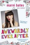 Awkwardly Ever After (Smith High, #4) Awkwardly Ever After (Smith High, #4)