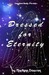 Dressed for Eternity by Marilynn Dawson