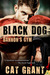 Black Dog (Bannon's Gym, #1) by Cat Grant