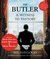 The Butler A Witness to History by Wil Haygood