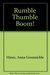 Rumble Thumble Boom!