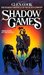 Shadow Games (The Chronicles of the Black Company, #4) by Glen Cook