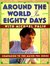 Around the World in 80 Days Companion to the PBS Series by Michael Palin