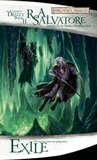 Exile (Forgotten Realms: The Dark Elf Trilogy, #2; Legend of Drizzt, #2) Exile (Forgotten Realms: The Dark Elf Trilogy, #2; Legend of Drizzt, #2)